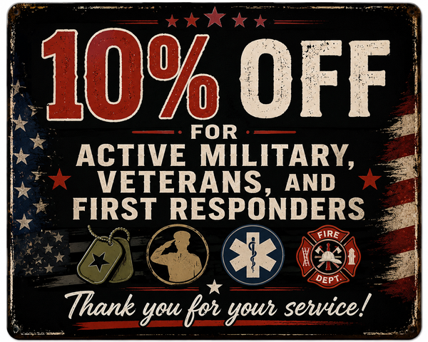 10% off for active military, veterans, and first responders